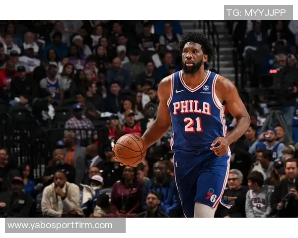 恩比德首秀表现抢眼半场无罚球依然贡献全面数据