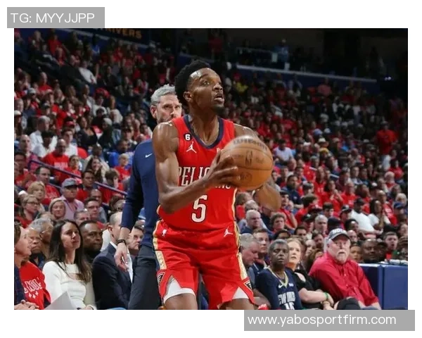 名记透露鹈鹕对墨菲琼斯要价过高湖人勇士仍将其视为交易首选目标